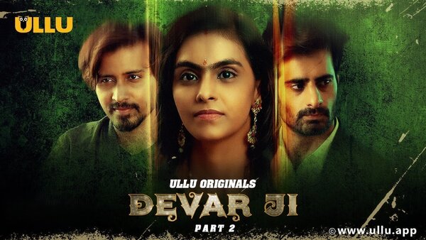 Devar Ji Part 2 2024 Ullu Hot Web Series