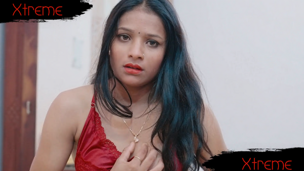 Shahana Part 2 2025 Xtreme Hot Short Film