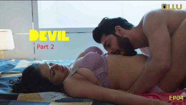 Devil Part 2 2024 EP04 Ullu Web Series