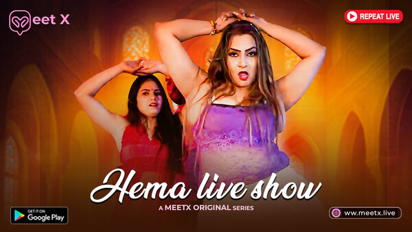 Hema Live Show 2025 Meetx Live Short Film