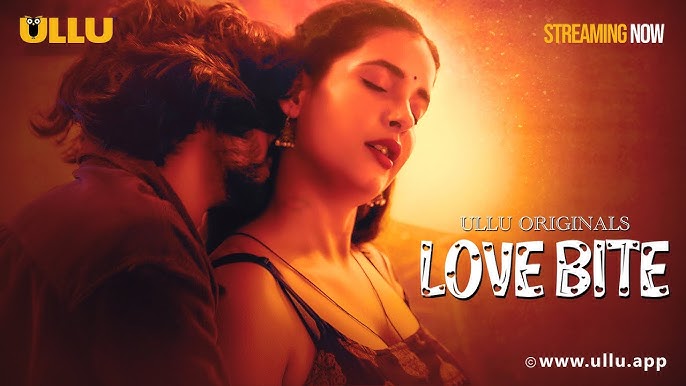 Love Bite Part 01 2024 EP02 Ullu Web Series