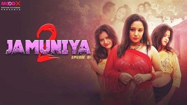 Jamuniya 2023 S02 MoodX Hindi Web Series