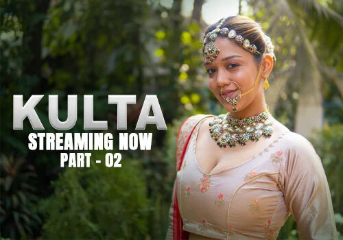 Kulta Part 2 2025 KahaniPlay Hindi Web Series