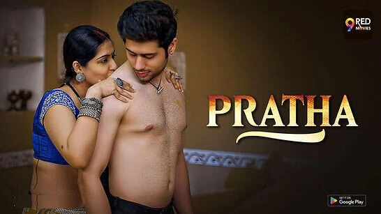 Pratha 2025 9RedMovies S01E01-E02 Hindi Web Series