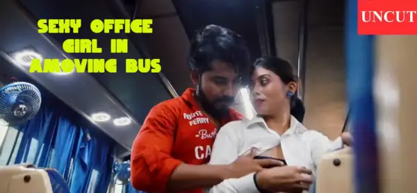 Sexy Office Girl In A Moving Bus 2025 Hindi Short Film