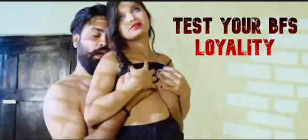 Test Your BFs Loyality 2025 Hindi Short Film