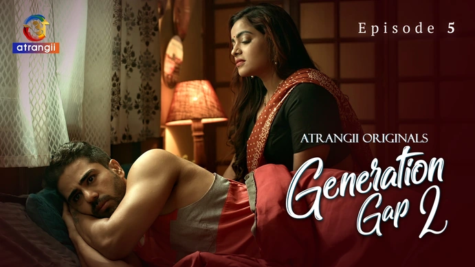 Generation Gap 2 Part 2 Atrangii 2025 Hindi Web Series HD