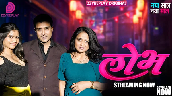 Lobh 2026 EP01 Hindi DzyrePlay Web Series