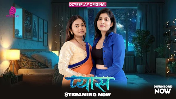 Pyaas Part 2 DzyrePlay 2026 Hindi Web Series HD