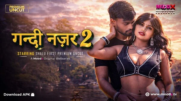 Gandi Najar Part 2 2026 MoodX Hindi Web Series HD