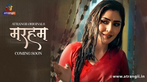 Marham Part 1 2026 Atrangii Hindi Web Series HD