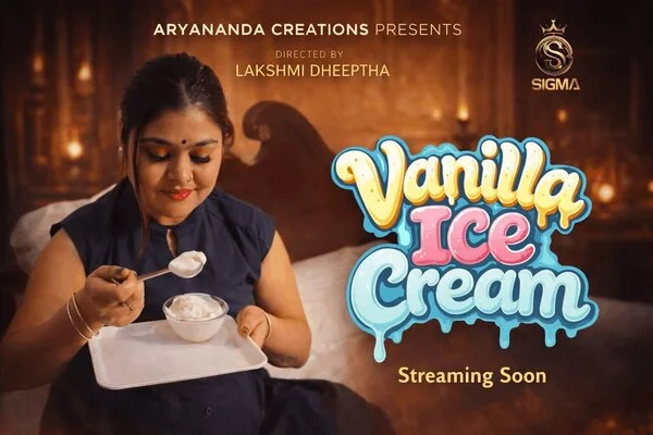 Vanilla Ice Cream 2026 Sigmaseries Malayalam Video HD