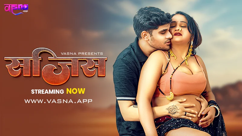 Sajis 2026 Vasna Ott Uncut Hindi Series