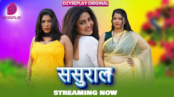 Sasural Part 1 2026 Dzyreplay Hindi Web Series HD
