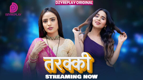 Tarakki Part 4 2026 Dzyreplay Hindi Web Series HD