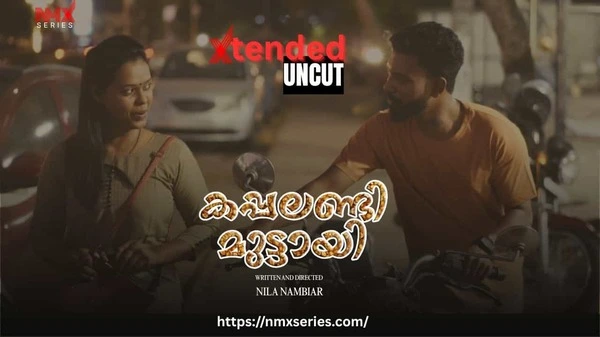 Kappalandi Muttayi EX 2026 UNCUT NMX Short Film HDRip
