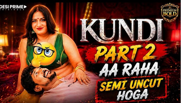 Kundi DesiPrime 2026 Hindi S01EP02 Web Series HDRip
