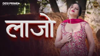 Lajjo Part 1 2026 DesiPrime Hindi Web Series HD