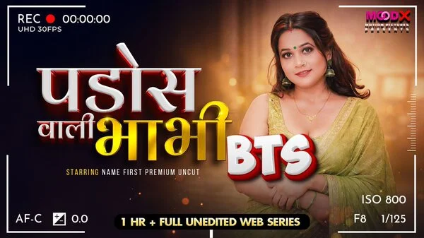 Pados Wali Bhabhi BTS Part 2 2026 Hindi MooDX Web Series