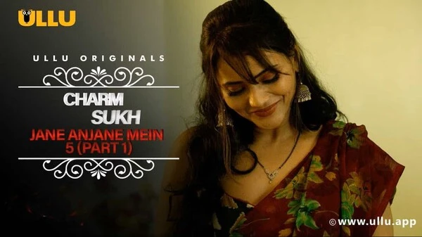 Jane Anjane Mein Part 5 2022 Ullu Hindi Web Series HD