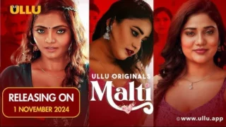Malti Ullu Part 1 2024 Hindi Web Series HD
