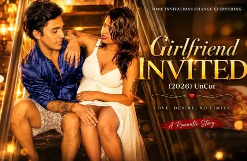 Girlfriend Invited 2026 Hindi Video HD
